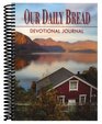 Our Daily Bread Devotional Journal