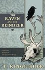 The Raven  The Reindeer