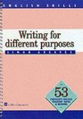 English Skills Writing for Different Purposes