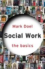 Social Work The Basics