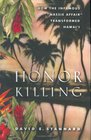 Honor Killing : How the Infamous "Massie Affair" Transformed Hawai'i