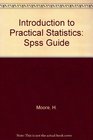 SPSS Manual for Moore and McCabe's Introduction to the Practice of Statistics