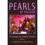 Pearls of Passion A Treasury of Lesbian Erotica