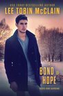 A Bond of Hope (Christian Romantic Suspense)