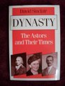 Dynasty Astors and Their Times