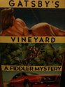 Gatsby's Vineyard (Fiddler & Fiora, Bk 3)