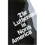 The Lutherans in North America