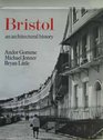 Bristol An Architectural History