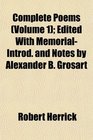 Complete Poems  Edited With MemorialIntrod and Notes by Alexander B Grosart