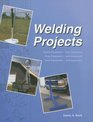 Welding Projects