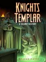 Knights Templar A Secret History