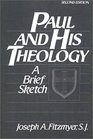 Paul and His Theology A Brief Sketch
