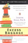 Excess Baggage Getting Out of Your Own Way
