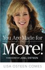 You Are Made for More!: How to Become All You Were Created to Be