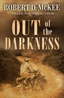 Out of the Darkness