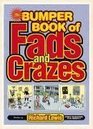 Bumper Book of Fads and Crazes