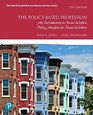 The PolicyBased Profession An Introduction to Social Welfare Policy Analysis for Social Workers