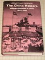 China Helpers Western Advisers in China 16201960