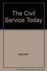 The Civil Service Today