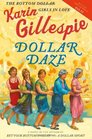 Dollar Daze: The Bottom Dollar Girls in Love (Bottom Dollar Girls, Bk 3)