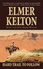 Hard Trail To Follow (Texas Rangers, Bk 7)