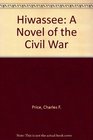 Hiwassee: A Novel of the Civil War