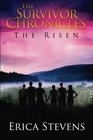 The Survivor Chronicles Book 4 The Risen