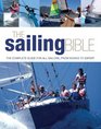 The Sailing Bible The Complete Guide for All Sailors from Novice to Expert