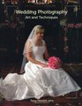 Wedding Photography Art and Techniques