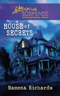 House of Secrets (Steeple Hill Love Inspired Suspense)