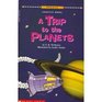 A trip to the planets