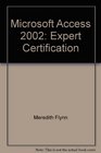 Microsoft Access 2002 Expert Certification