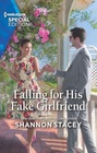 Falling for His Fake Girlfriend (Sutton's Place, Bk 4) (Harlequin Special Edition, No 2955)