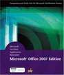 Microsoft Certified Application Specialist Office 2007 Edition