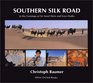 Southern Silk Road In the Footsteps of Sir Aurel