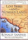 Lost Tribes and Promised Lands The Origins of American Racism