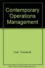 Contemporary Operations Management Text and Cases