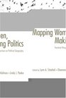 Mapping Women Making Politics Feminist Perspectives on Political Geography