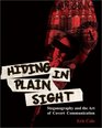 Hiding in Plain Sight  Steganography and the Art of Covert Communication