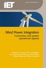 Wind Power Integration Connect And System Operational Aspects