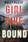 Girl Five Bound