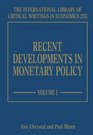Recent Developments in Monetary Policy