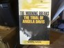 The morning breaks The trial of Angela Davis