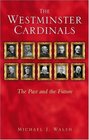 Westminster Cardinals The Past and the Future