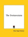 The Svetasvatara