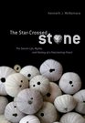 The StarCrossed Stone The Secret Life Myths and History of a Fascinating Fossil