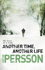 Another Time, Another Life (Fall of the Welfare State, Bk 2)