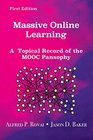 Massive Online Learning A Topical Record of the MOOC Pansophy