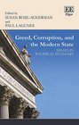 Greed Corruption and the Modern State Essays in Political Economy