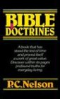 Bible Doctrines A Series of Studies Based on the Statement of Fundamental Beliefs of the Assemblies of God